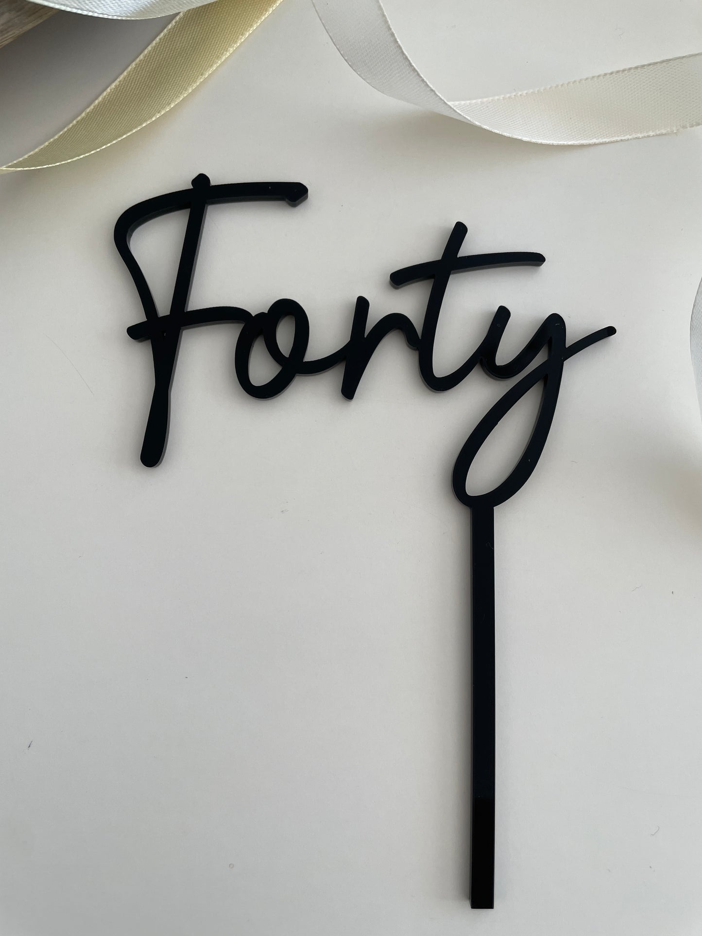 Forty Cake Topper. Black Acrylic