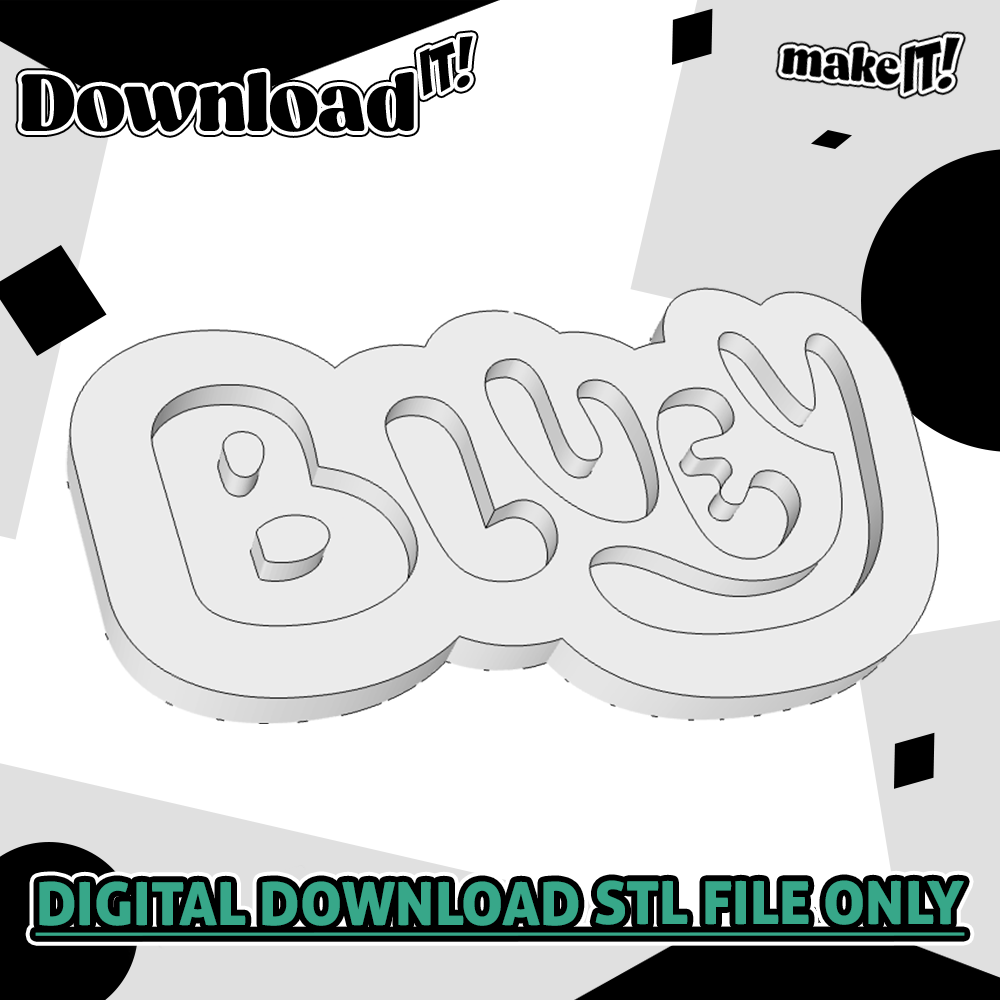 Bluey Logo Embosser & Cutter STL File