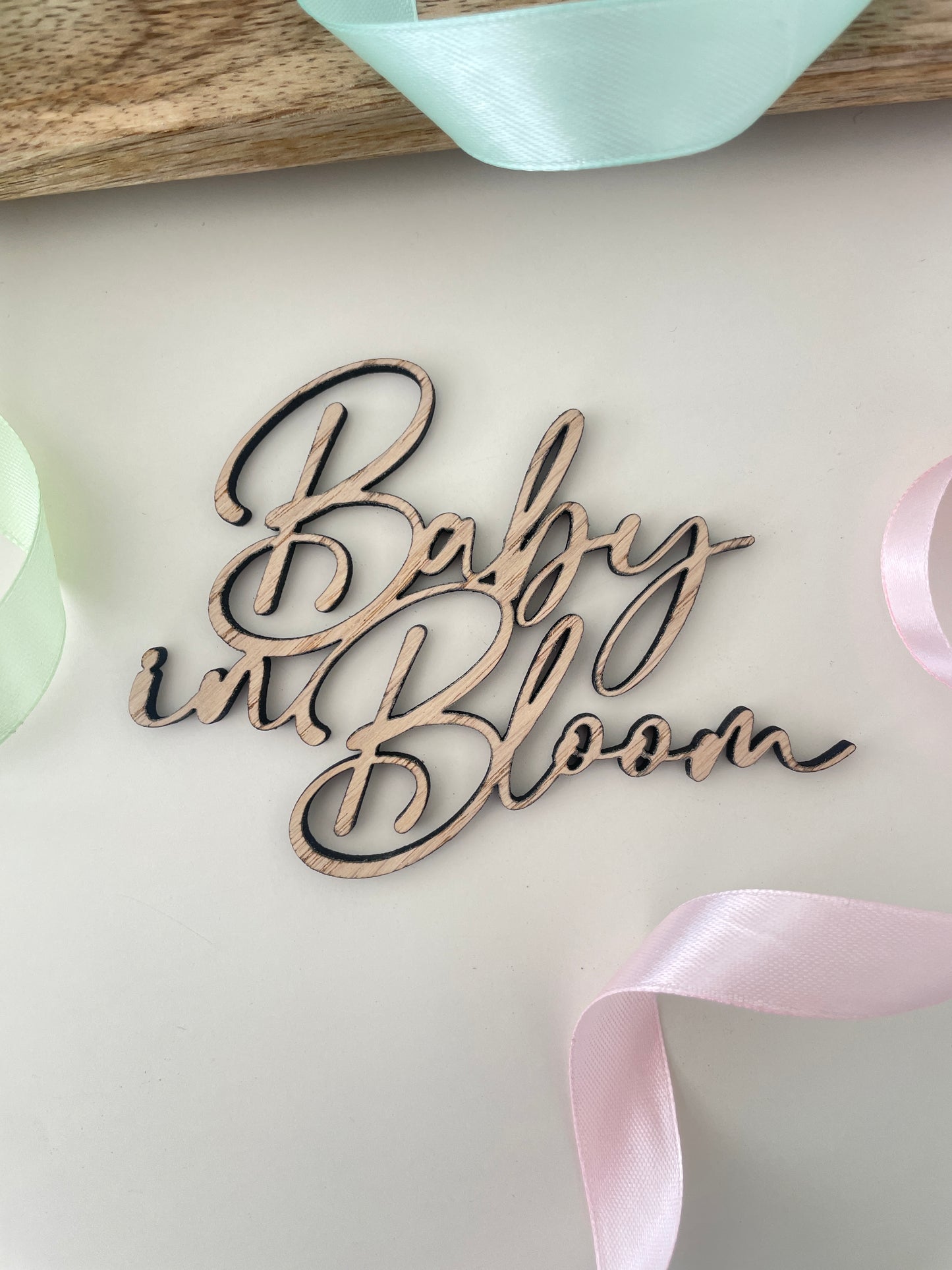 Baby In Bloom | Wood Cake Topper / Charm