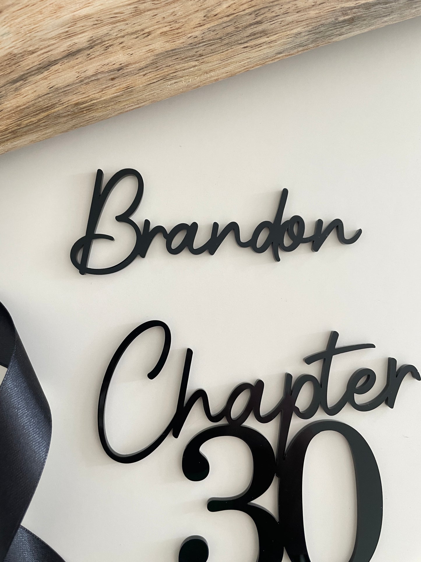 Chapter Thirty Acrylic Cake Topper. Customise Age.