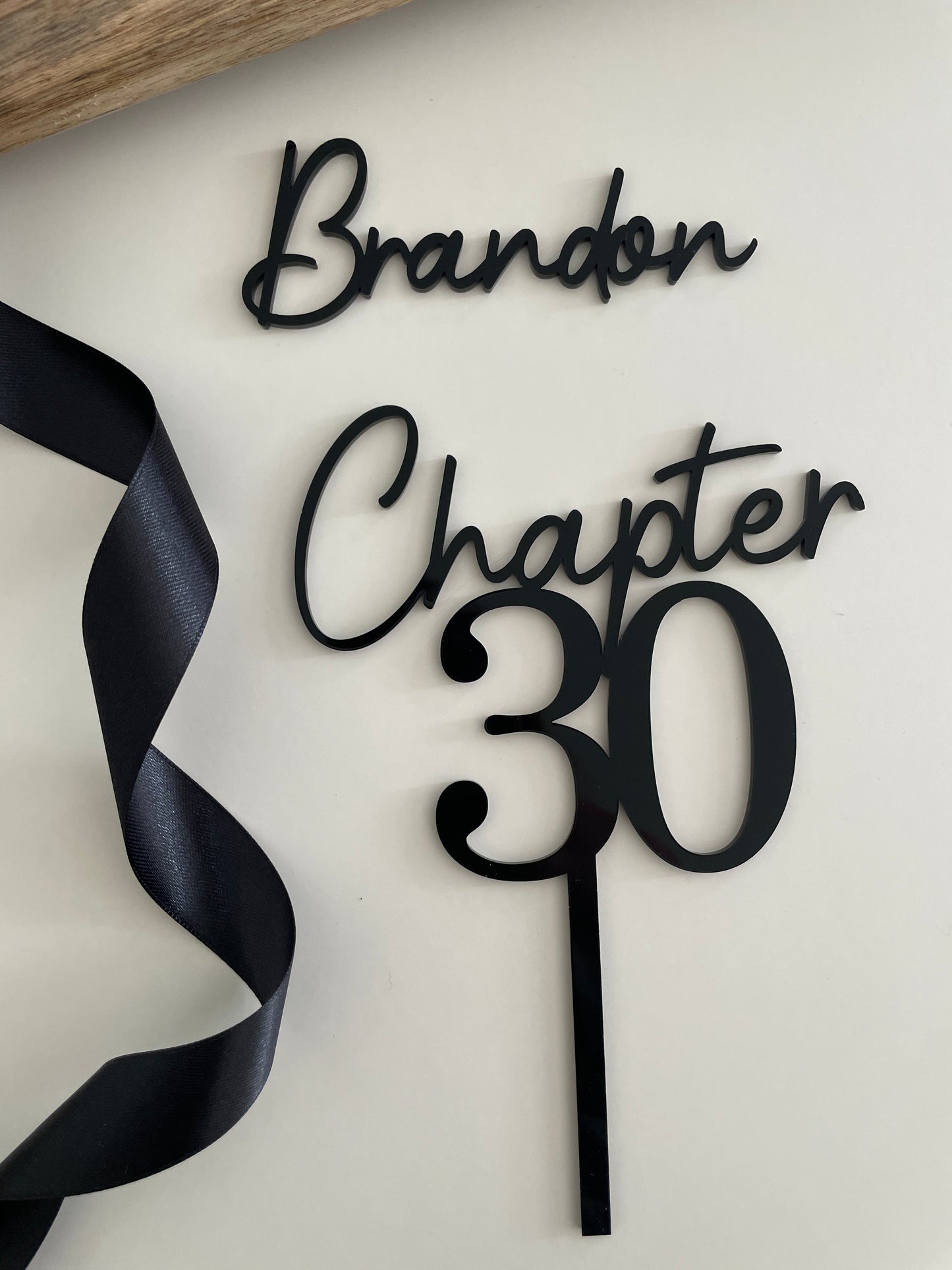 Chapter Thirty Acrylic Cake Topper. Customise Age.