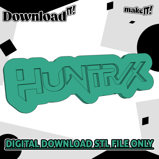 Huntr/x  Logo | Embosser And Cutter STL File
