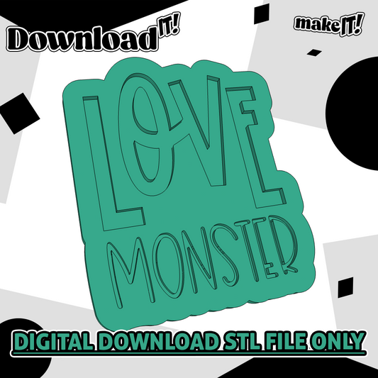 Love Monster | Embosser And Cutter STL File