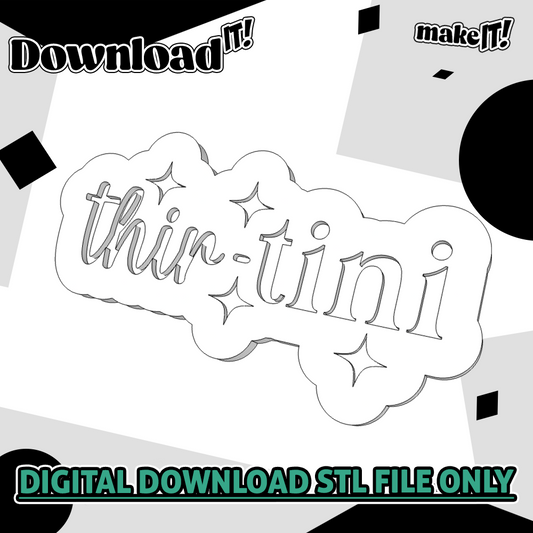 Thir - tini | Embosser And Cutter STL File